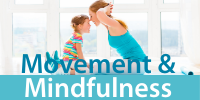 Movement & Mindfulness