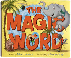 The Magic Word by Mac Barnett - HarperCollins