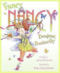 Fancy Nancy- Bonjour, Butterfly by Jane O'Connor - HarperCollins